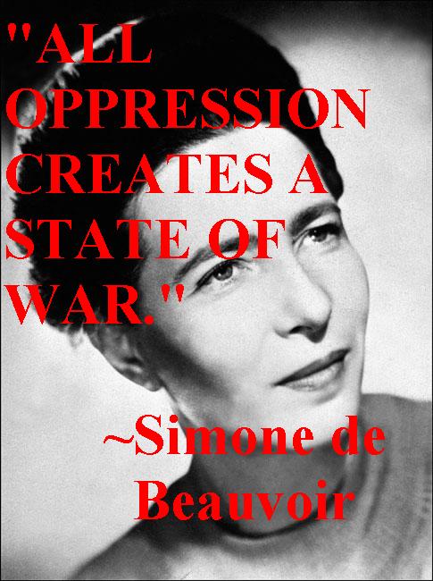 Simone de Beauvoir On Oppression and War