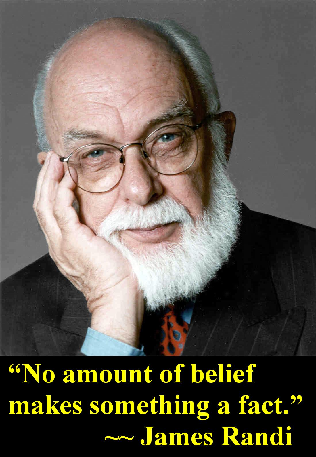 James Randi, On the Effectiveness of Belief