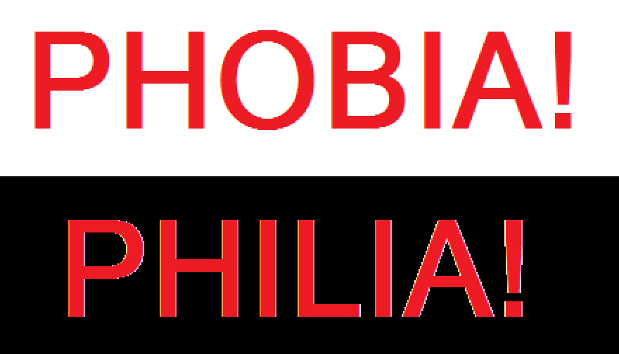 phobias and philias